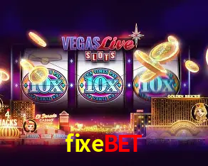 fixebet Bônus - Pacote R$5.000 + VIP